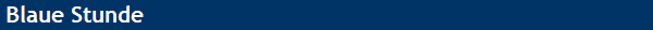 Blaue Stunde